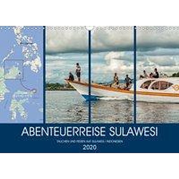 ABENTEUERREISE SULAWESI (Wandkalender 2020 DIN A3 quer), Dieter Gödecke