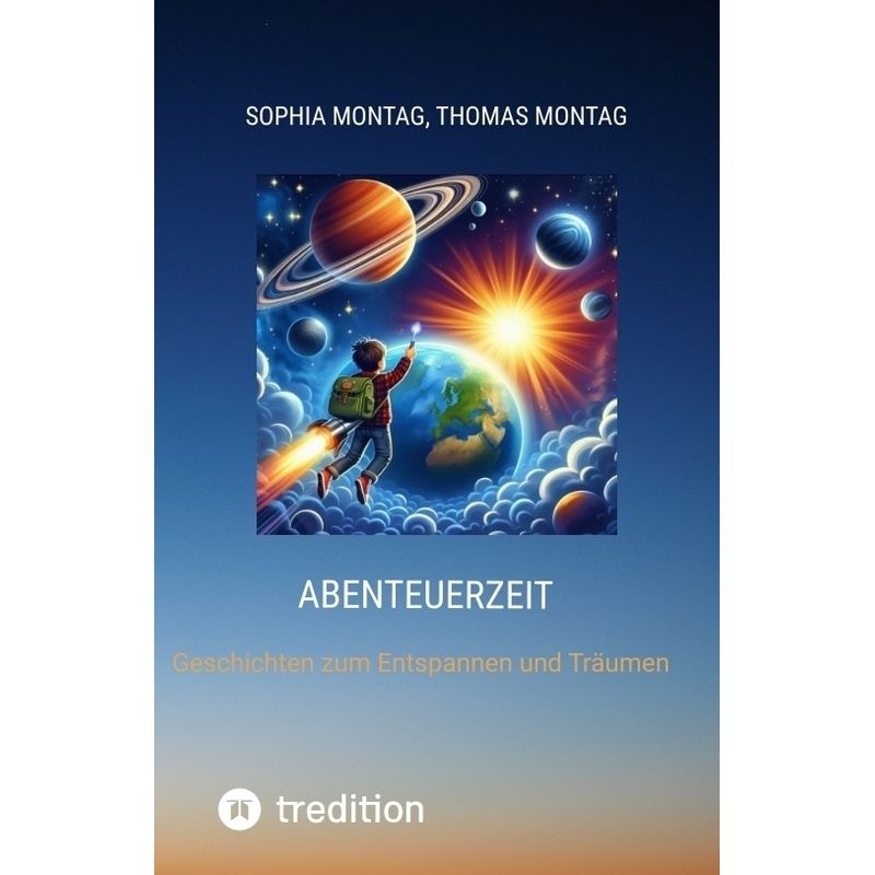 Image of Abenteuerzeit - Sophia Montag, Thomas Montag, Kartoniert (TB)