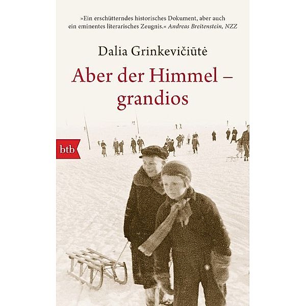 Aber der Himmel - grandios, Dalia Grinkeviciut_