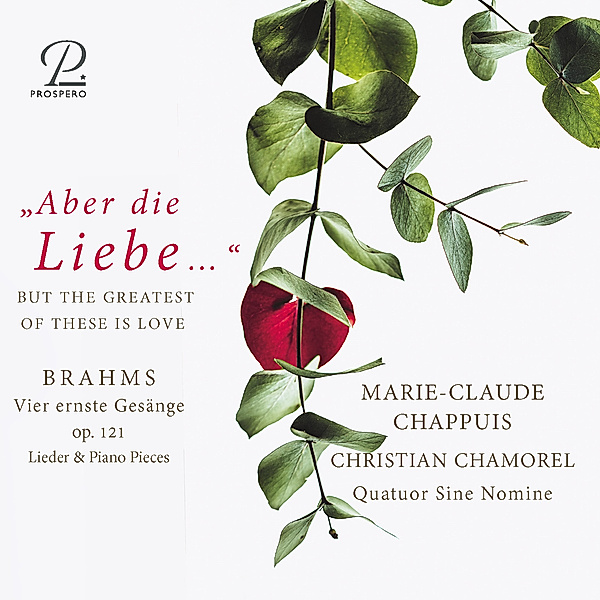 Aber die Liebe - Lieder und Klavierwerke, Marie-Claude Chappuis