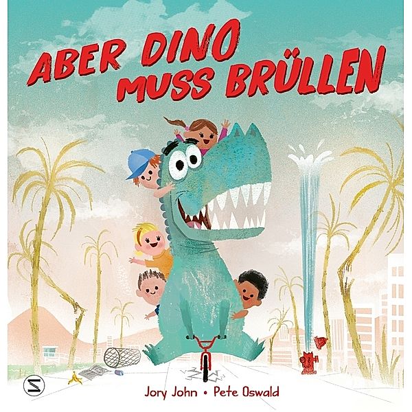 Aber Dino muss brüllen!, Jory John