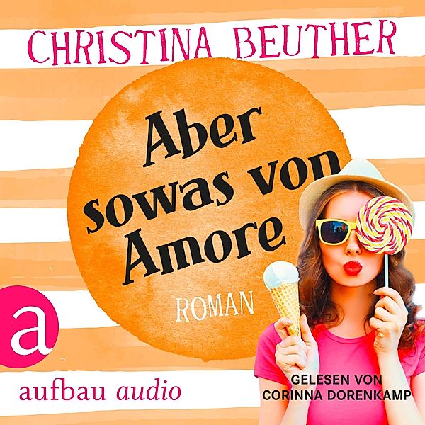 Aber so was von Amore, Christina Beuther