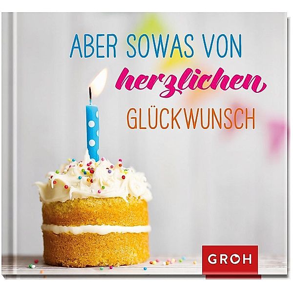 Aber sowas von herzlichen Glückwunsch