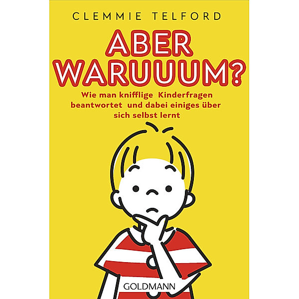 Aber waruuum?, Clemmie Telford