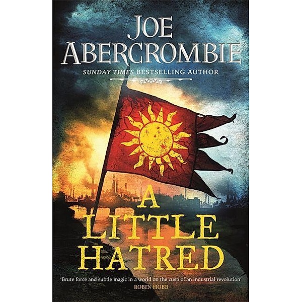 Abercrombie, J: Little Hatred, Joe Abercrombie
