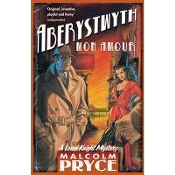 Aberystwyth Mon Amour, Malcolm Pryce