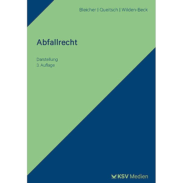 Abfallrecht, Ralf Bleicher, Peter Queitsch, Anke Wilden-Beck