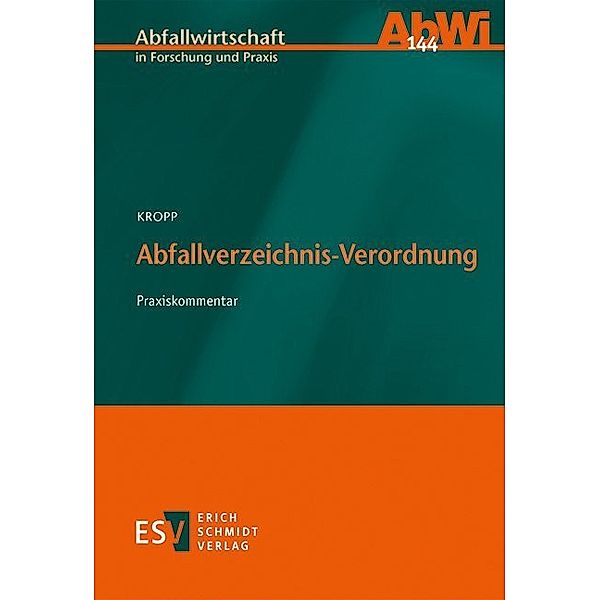 Abfallverzeichnis-Verordnung (AVV), Kommentar, Olaf Kropp