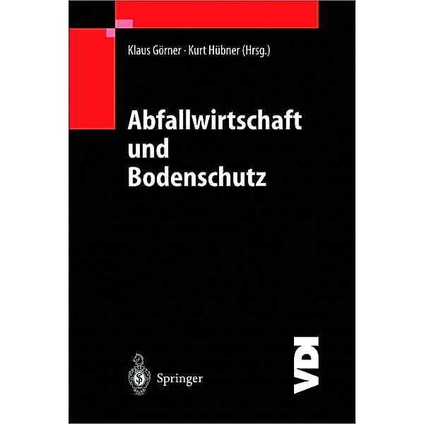 Abfallwirtschaft und Bodenschutz / VDI-Buch