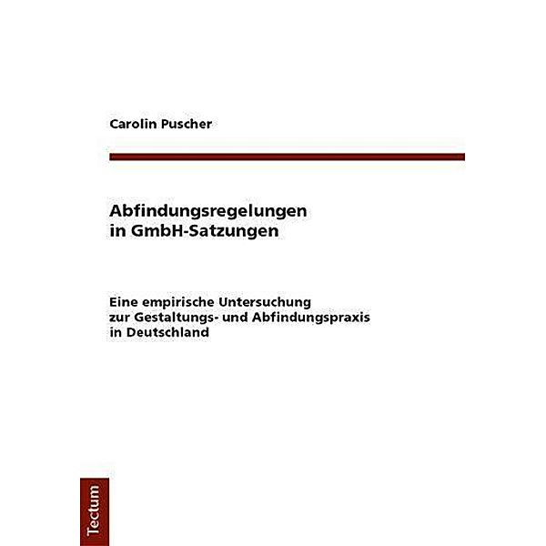 Abfindungsregelungen in GmbH-Satzungen, Carolin Puscher