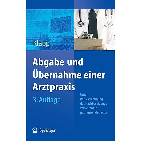 Abgabe und Übernahme einer Arztpraxis, Eckhard Klapp