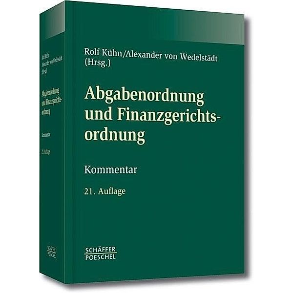 Abgabenordnung (AO) und Finanzgerichtsordnung (FGO), Kommentar, Roberto Bartone, Karl Blesinger, Frank Hardtke, Werner Kuhfus, Norbert Lemaire, Klaus J. Wagner, Frances Werth