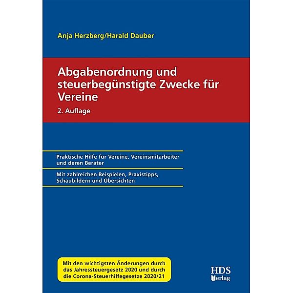 Abgabenordnung und steuerbegünstigte Zwecke für Vereine, Harald Dauber, Anja Herzberg