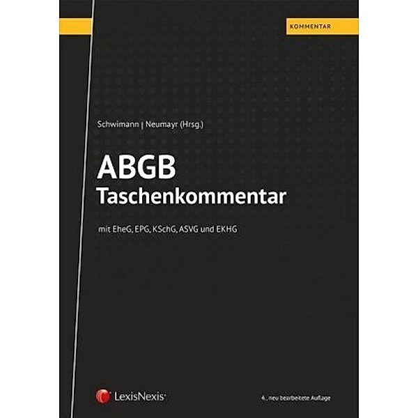 ABGB Taschenkommentar (f. Österreich), Michael Schwimann, Bernhard Eccher, Peter Wolfgang Egger