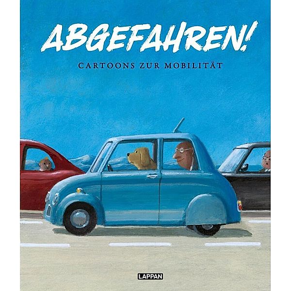 Abgefahren! Cartoons zur Mobilität