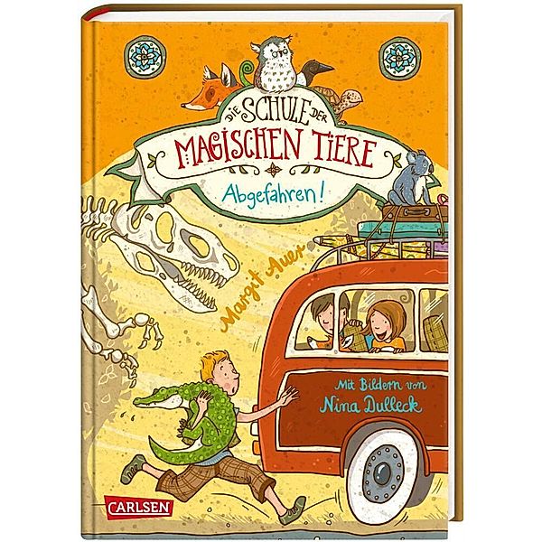 Abgefahren! / Die Schule der magischen Tiere Bd.4, Margit Auer