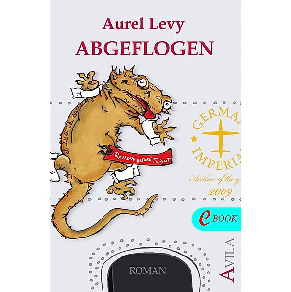 Abgeflogen, Aurel Levy