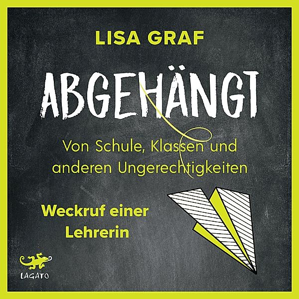 Abgehängt, Lisa Graf