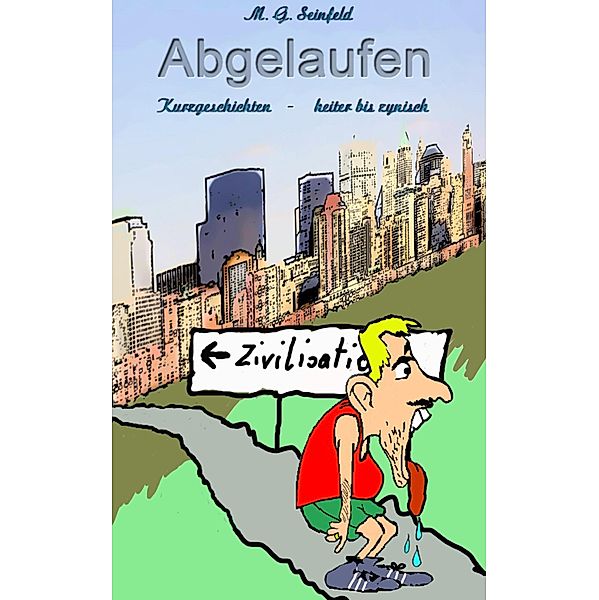 Abgelaufen, M. G. Seinfeld