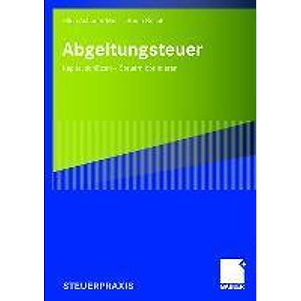 Abgeltungsteuer, Ellen Ashauer-Moll, Sonja Rösch