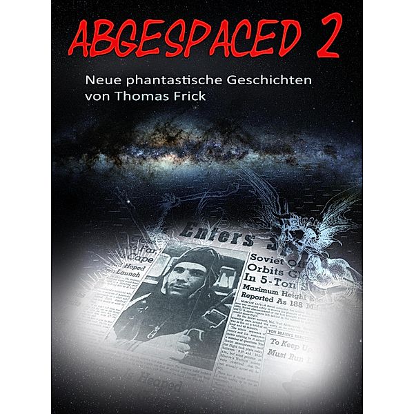 Abgespaced 2, Thomas Frick