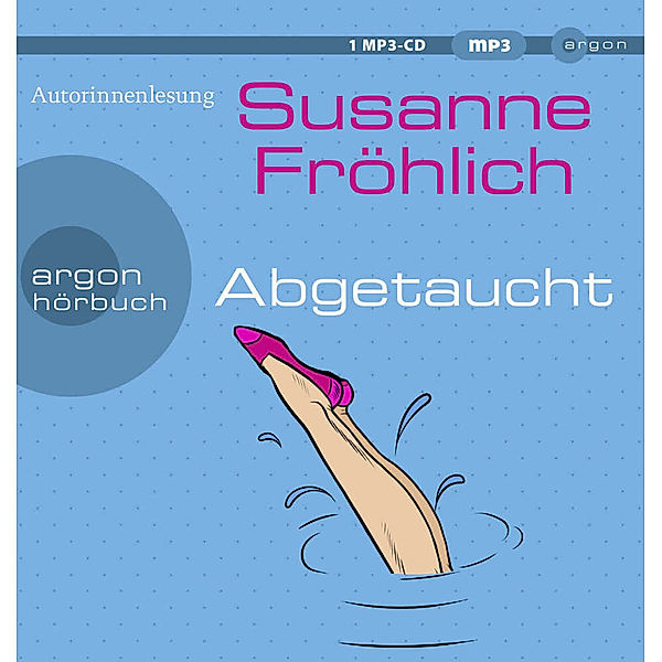 Abgetaucht,1 Audio-CD, 1 MP3, Susanne Fröhlich