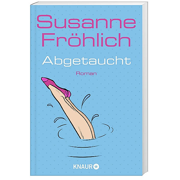 Abgetaucht / Andrea Schnidt Bd.11, Susanne Fröhlich
