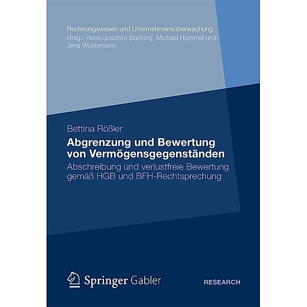 Abgrenzung und Bewertung von Vermögensgegenständen / Rechnungswesen und Unternehmensüberwachung, Bettina Rössler