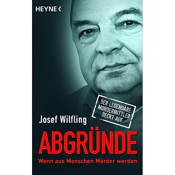 Abgründe, Josef Wilfling