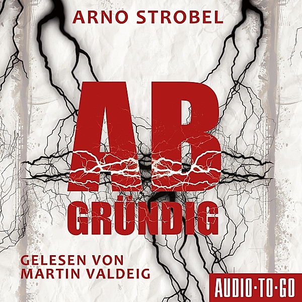 Abgründig, Arno Strobel