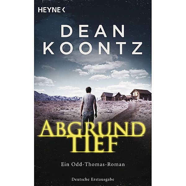 Abgrundtief / Odd Thomas Bd.6, Dean Koontz