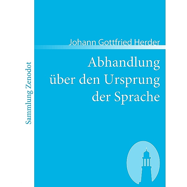 Abhandlung über den Ursprung der Sprache, Johann Gottfried Herder