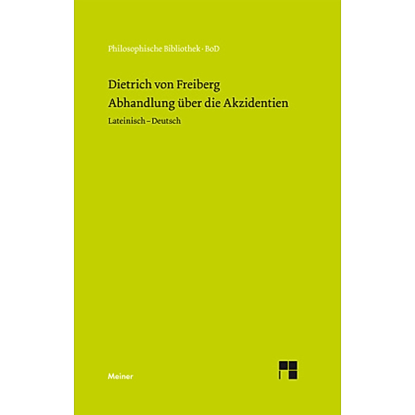 Abhandlung über die Akzidenzien, Dietrich von Freiberg