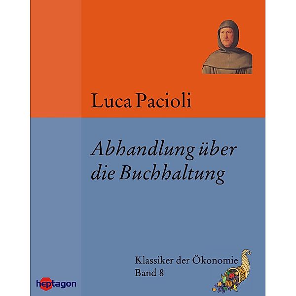 Abhandlung über die Buchhaltung, Luca Pacioli