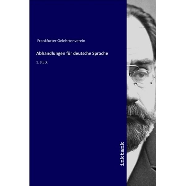 Abhandlungen für deutsche Sprache, Frankfurter Gelehrtenverein