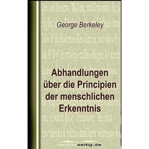 Abhandlungen über die Principien der menschlichen Erkenntnis, George Berkeley