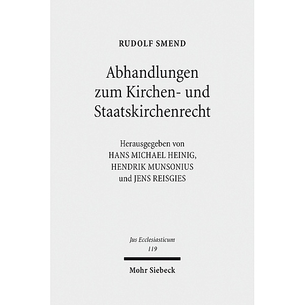 Abhandlungen zum Kirchen- und Staatskirchenrecht, Rudolf Smend