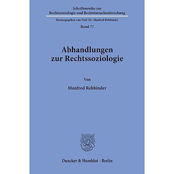 Abhandlungen zur Rechtssoziologie., Manfred Rehbinder