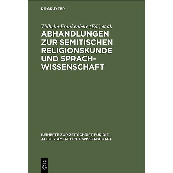 Abhandlungen zur semitischen Religionskunde und Sprachwissenschaft