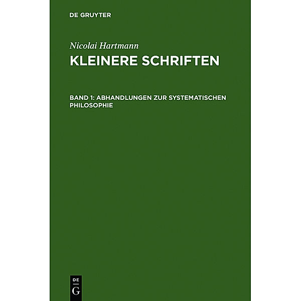 Abhandlungen zur systematischen Philosophie, Nicolai Hartmann