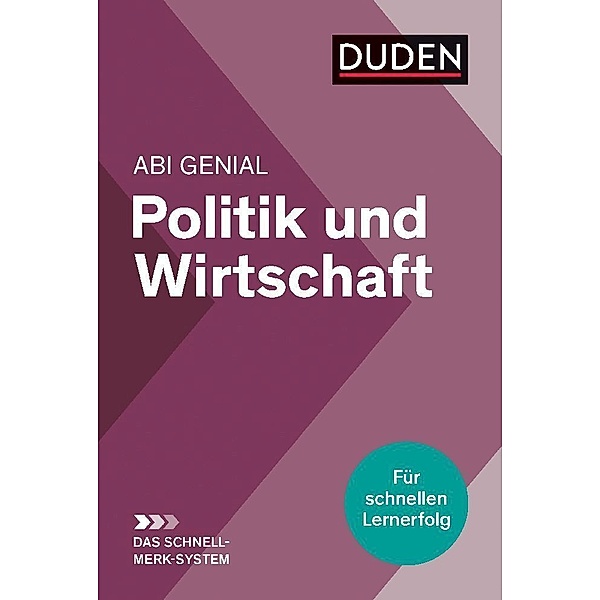 Abi genial Politik und Wirtschaft: Das Schnell-Merk-System, Peter Jöckel, Heinz-Josef Sprengkamp, Jessica Schattschneider