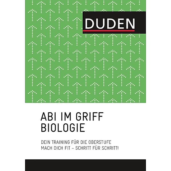 Abi im Griff - Topthemen Biologie / Duden, Wilfried Probst