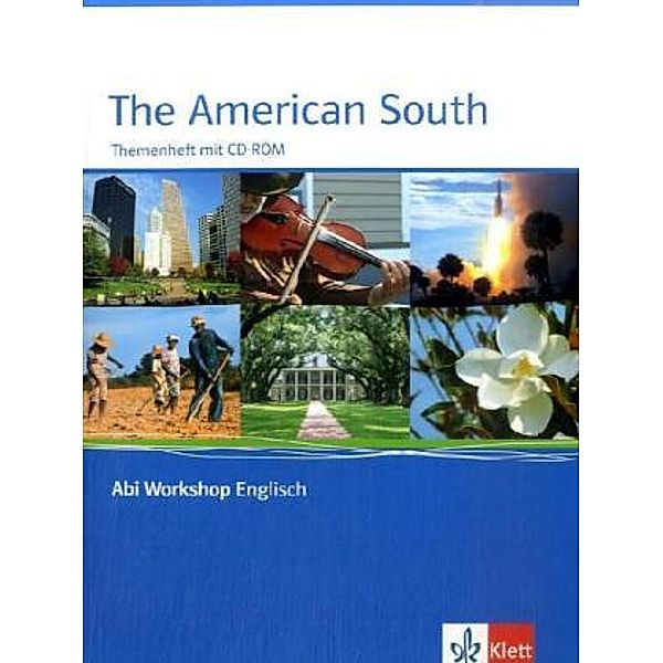 Abi Workshop Englisch / The American South. Themenheft mit CD-ROM, m. 1 CD-ROM, Thomas Tepe, Christine Meißner