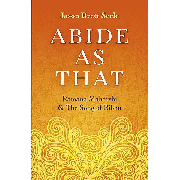 Abide As That / Mantra Books, Jason Brett Serle