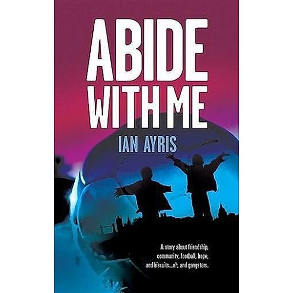 Abide With Me, Ian Ayris