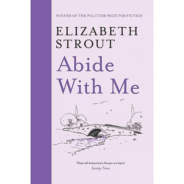 Abide With Me, Elizabeth Strout