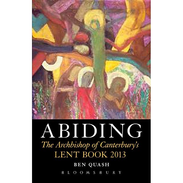 Abiding, Ben Quash