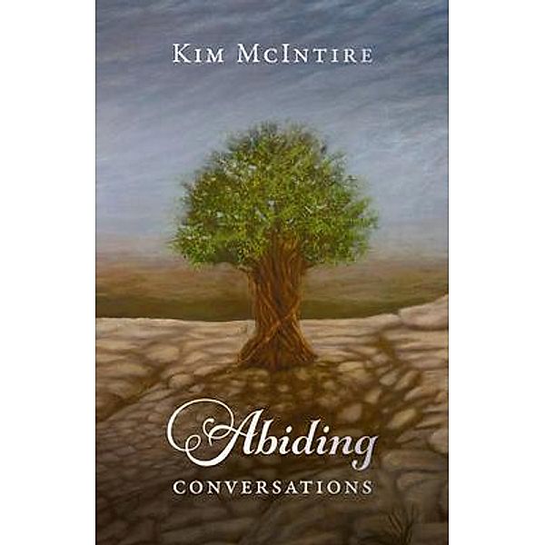 Abiding Conversations, Kim McIntire