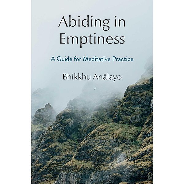 Abiding in Emptiness, Bhikkhu Analayo