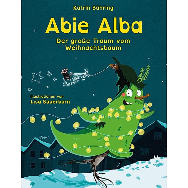 Abie Alba / Abie Alba Bd.1, Katrin Bühring